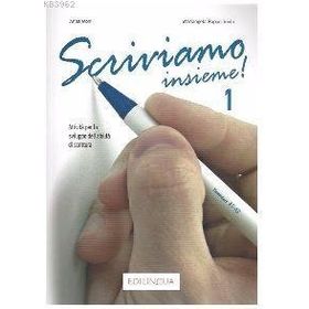Scriviamo insieme! 1 A1-A2 - Anna Moni Maria Angela Rapacciuolo
