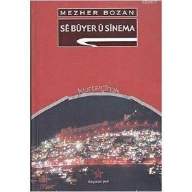 SE BUYER U SINEMA - MEZHER BOZAN