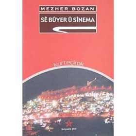 SE BUYER U SINEMA - MEZHER BOZAN