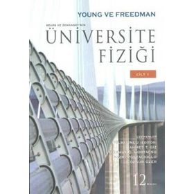 SEARS VE ZEMANSKY'NIN ÜNIVERSITE FIZIĞI 1 - HUGH D. YOUNG;ROGER A. FREEDMAN