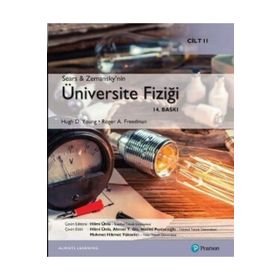 SEARS VE ZEMANSKY'NIN ÜNIVERSITE FIZIĞI 2 - HUGH D. YOUNG;ROGER A. FREEDMAN