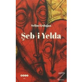Şeb-i Yelda - Selim Erdoğan