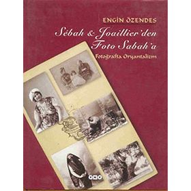 Sebah & Joaillierden Foto Sabaha - Engin Özendes