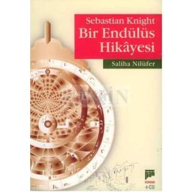 SEBASTIAN KNIGHT BIR ENDÜLÜS HIKAYESI - SALIHA NİLÜFER