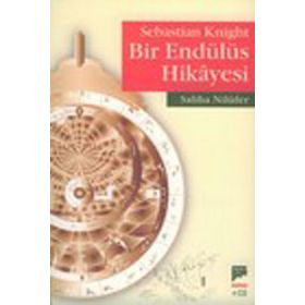 SEBASTIAN KNIGHT BIR ENDÜLÜS HIKAYESI - SALIHA NİLÜFER
