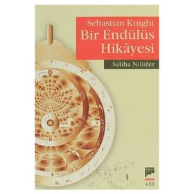 SEBASTIAN KNIGHT BIR ENDÜLÜS HIKAYESI - SALIHA NİLÜFER