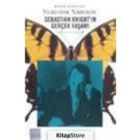SEBASTIAN KNİGHT´IN GERÇEK YAŞAMI - VLADIMIR NABOKOV