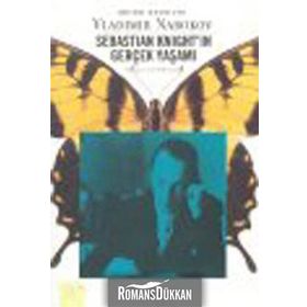 SEBASTIAN KNİGHT´IN GERÇEK YAŞAMI - VLADIMIR NABOKOV