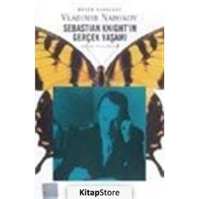 SEBASTIAN KNİGHT´IN GERÇEK YAŞAMI - VLADIMIR NABOKOV
