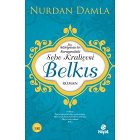 Sebe Kraliçesi Belkıs - Nurdan Damla