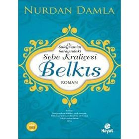 Sebe Kraliçesi Belkıs - Nurdan Damla