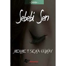 Sebebi Sen - Mehmet Sena Günay