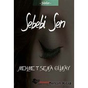 Sebebi Sen - Mehmet Sena Günay
