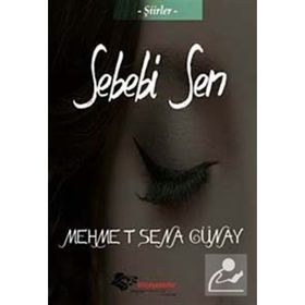 Sebebi Sen - Mehmet Sena Günay