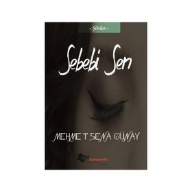 Sebebi Sen - Mehmet Sena Günay