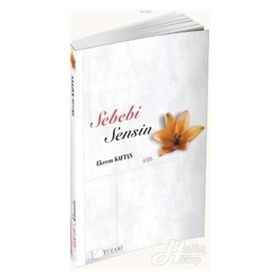 SEBEBI SENSIN - İSMAİL CENGIZ KESKIN