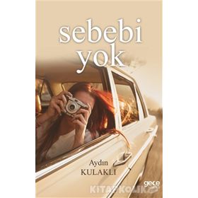 Sebebi Yok - Aydın Kulaklı