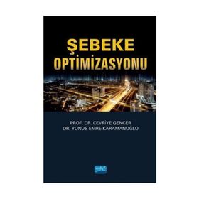 Şebeke Optimizasyonu - Yunus Emre Karamanoğlu