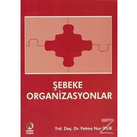 Şebeke Organizasyonlar - Fatma Nur İplik
