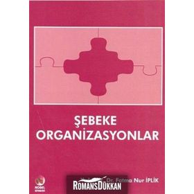 Şebeke Organizasyonlar - Fatma Nur İplik