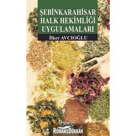 Şebinkarahisar Halk Hekimliği Uygulamaları - İlker Avcıoğlu