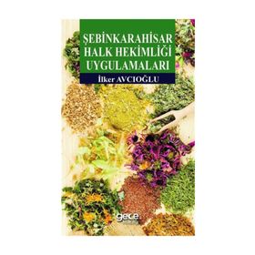 Şebinkarahisar Halk Hekimliği Uygulamaları - İlker Avcıoğlu