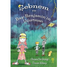 Şebnem ve Bay Benjaminin Uçurtması Sia Kitap