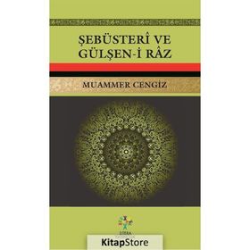 Şebüsteri ve Gülşen-i Raz - Muammer Cengiz