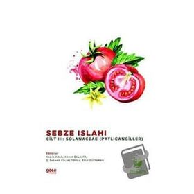 Sebze Islahı Cilt 3: Patlıcangiller - Kazım Abak