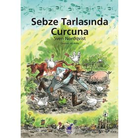 Sebze Tarlasında Curcuna - Sven Nordqvist
