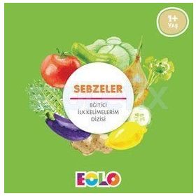 Sebzeler - Eğitici İlk Kelimelerim Dizisi - Eolo Eğitici Oyuncak Komisyon
