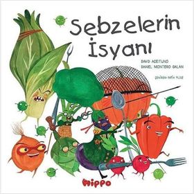 Sebzelerin İsyanı - David Aceituno