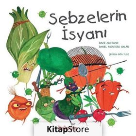 Sebzelerin İsyanı - David Aceituno