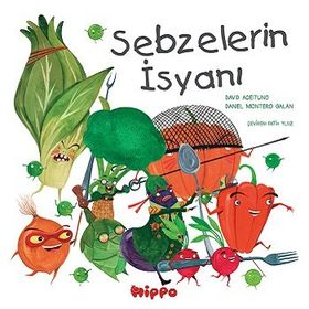 Sebzelerin İsyanı - David Aceituno