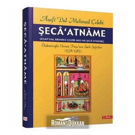 Şeca’atname - Asafi Dal Mehmed Çelebi