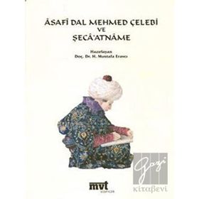 Şeca’atname - Asafi Dal Mehmed Çelebi