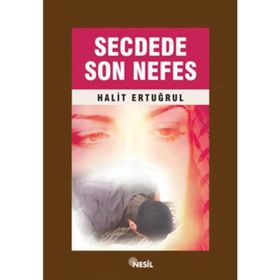 SECDEDE SON NEFES - HALIT ERTUĞRUL