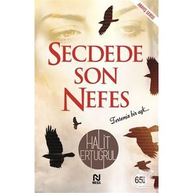 SECDEDE SON NEFES - HALIT ERTUĞRUL