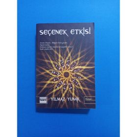 SEÇENEK ETKISI - YILMAZ YUNAK