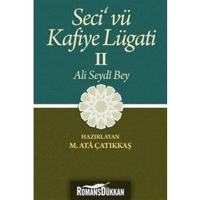 Seci ve Kafiye Lügati 2. Cilt - M. Ata Çatıkkaş