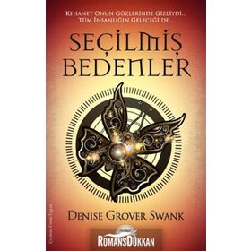 SEÇILMIŞ BEDENLER - DENISE GROVER SWANK