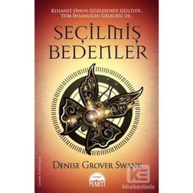 SEÇILMIŞ BEDENLER - DENISE GROVER SWANK