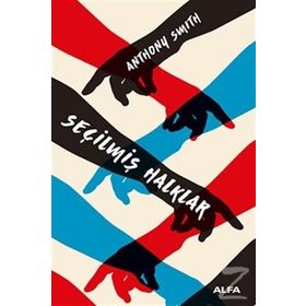 Seçilmiş Halklar - Anthony Smith