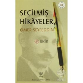 SEÇİLMİŞ HIKÂYELER - ÖMER SEYFETTIN