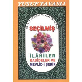 SEÇILMIŞ İLAHILER KASIDELER VE MEVLID-I ŞERIF (CEP BOY) (C18) - YUSUF TAVASLI