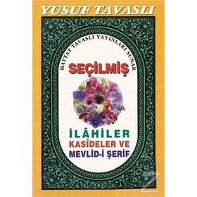 SEÇILMIŞ İLAHILER KASIDELER VE MEVLID-I ŞERIF (CEP BOY) (C18) - YUSUF TAVASLI