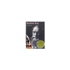 Seçilmiş Kişi - Lois Lowry