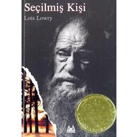 Seçilmiş Kişi - Lois Lowry