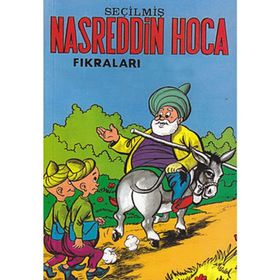 SEÇİLMİŞ NASREDDIN HOCA FIKRALARI - KOLEKTIF