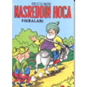 SEÇİLMİŞ NASREDDIN HOCA FIKRALARI - KOLEKTIF